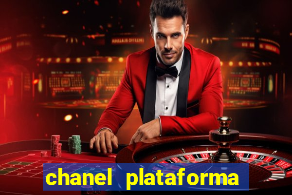 chanel plataforma de jogo